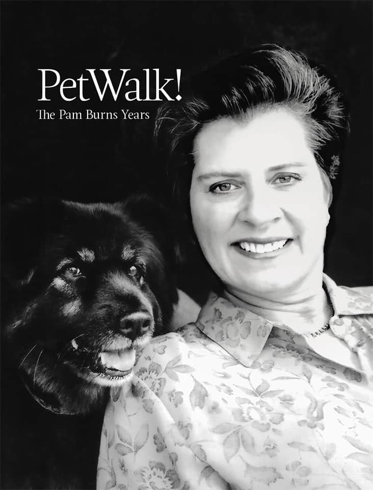 Cover of PetWalk, with a black and white photo of Pam Burns and her dog Klara.